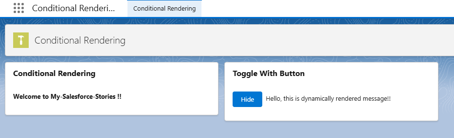 Output of example 2 in conditional rendering in lwc. lwc:if block is rendered